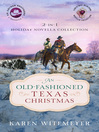 Cover image for An Old-Fashioned Texas Christmas